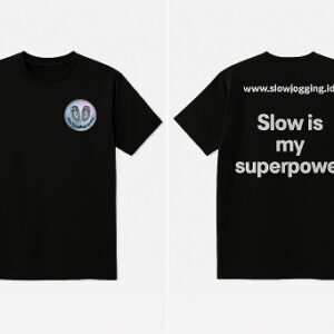 Slow T-Shirt Superpower